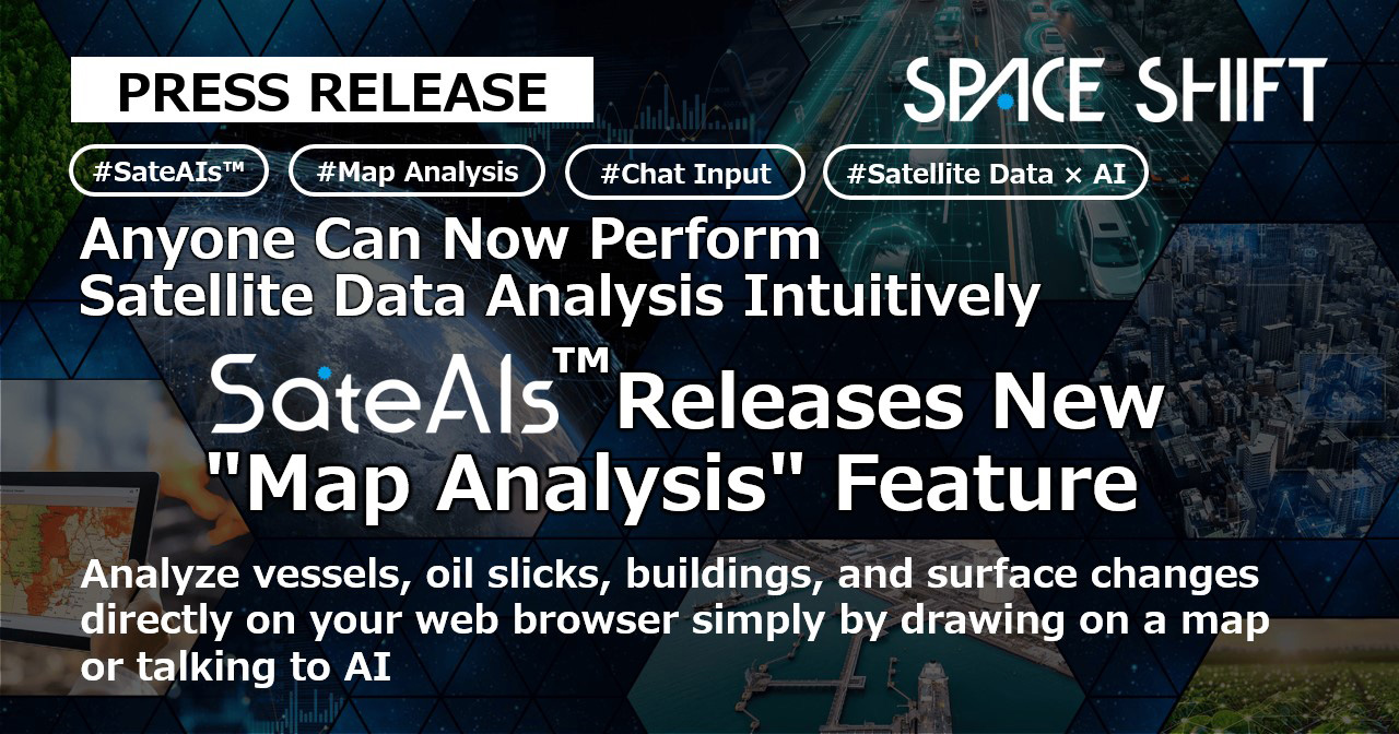 SateAIs™ Releases New "Map Analysis" Feature_KV